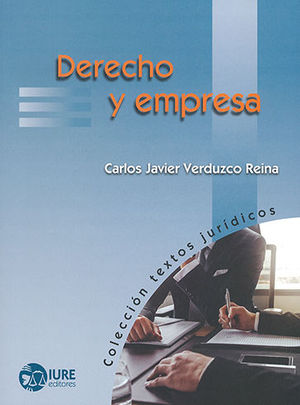 DERECHO Y EMPRESA - 1.ª ED. 2019, 6.ª REIMP. 2022