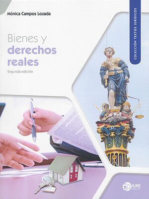 BIENES Y DERECHOS REALES - 2.ª ED. 2023