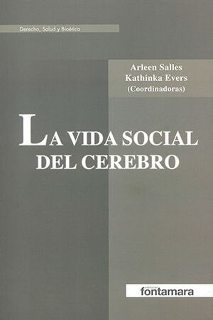 VIDA SOCIAL DEL CEREBRO, LA - 1.ª ED. 2014