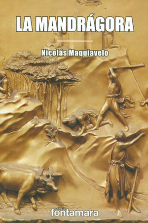 MANDRÁGORA, LA  -  3.ª ED. 2015