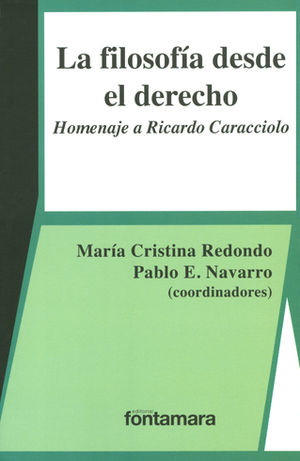 FILOSOFÍA DESDE EL DERECHO, LA - 1.ª ED. 2016