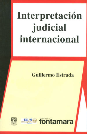 INTERPRETACIÓN JUDICIAL INTERNACIONAL