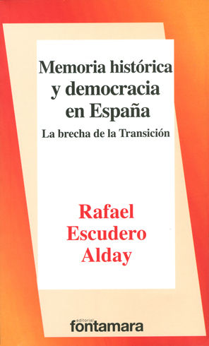 MEMORIA HISTÓRICA Y DEMOCRACIA EN ESPAÑA
