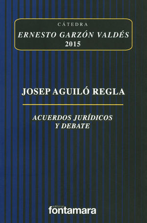 ACUERDOS JURÍDICOS Y DEBATE - 1.ª ED. 2017