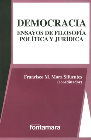 DEMOCRACIA - 2.ª ED. 2017 CORREGIDA Y AUMENTADA