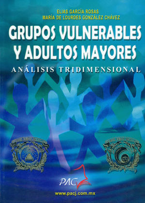 GRUPOS VULNERABLES Y ADULTOS MAYORES