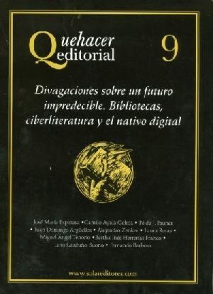 QUE HACER NO.9 DIVAGACIONES SOBRE UN FUTURO