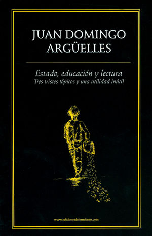 ESTADO, EDUCACIÓN Y LECTURA.