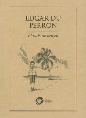 EL PAÍS DE ORIGEN