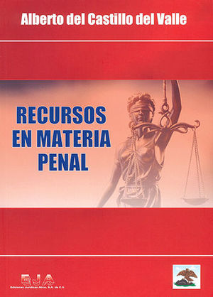 RECURSOS EN MATERIA PENAL  -  2.ª ED. 2019