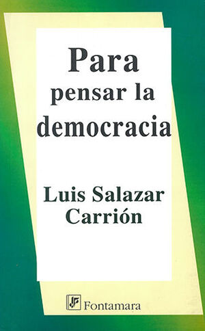 PARA PENSAR LA DEMOCRACIA - 1.ª ED. 2010