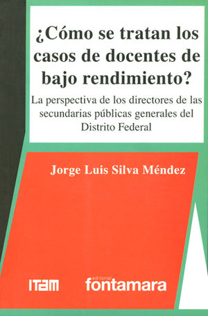 CÓMO SE TRATAN LOS CASOS DE DOCENTES DE BAJO RENDIMIENTO - 1.ª ED. 2011