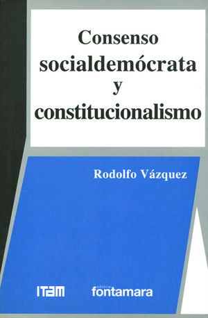 CONSENSO SOCIALDEMOCRATA Y CONSTITUCIONALISMO