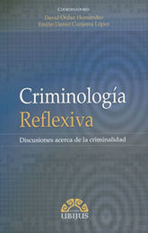 CRIMINOLOGIA REFLEXIVA - 1.ª ED. 2011