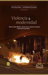 VIOLENCIA Y MODERNIDAD - 1.ª ED. 2012