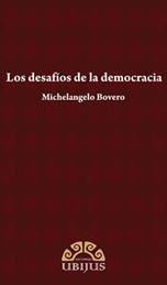 DESAFIOS DE LA DEMOCRACIA, LOS