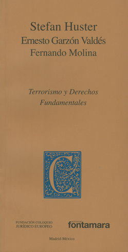 TERRORISMO Y DERECHOS FUNDAMENTALES - 1.ª ED. 2013