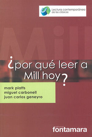 POR QUÉ LEER A MILL HOY? - 1.ª ED. 2013