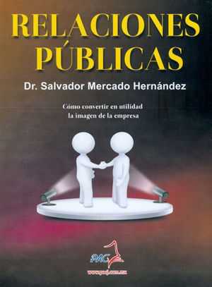 RELACIONES PÚBLICAS - 2.ª ED. 2017