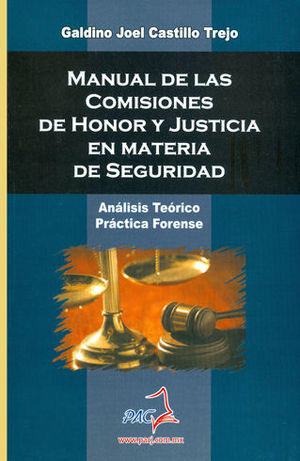 MANUAL DE LAS COMISIONES DE HONOR Y JUSTICIA EN MATERIA DE SEGURIDAD