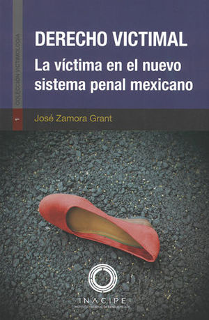 DERECHO VICTIMAL 3° ED. (REIMPRESIÓN)