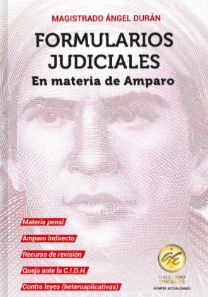 FORMULARIOS JUDICIALES EN MATERIA DE AMPARO - 2.ª ED. 2024