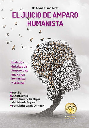 JUICIO DE AMPARO HUMANISTA, EL - 1.ª ED. 2024