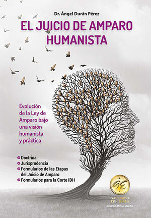 JUICIO DE AMPARO HUMANISTA, EL - 1.ª ED. 2025