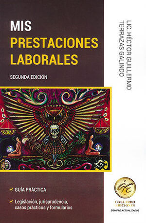 MIS PRESTACIONES LABORALES - 2.ª ED. 2024