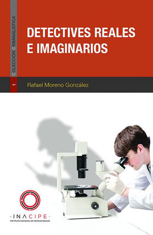 DETECTIVES REALES E IMAGINARIOS