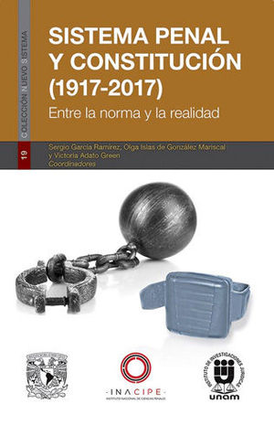 SISTEMA PENAL Y CONSTITUCION (1917-2017)