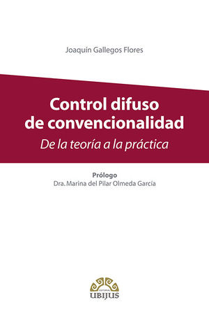 CONTROL DIFUSO DE CONVENCIONALIDAD - 1.ª ED. 2019