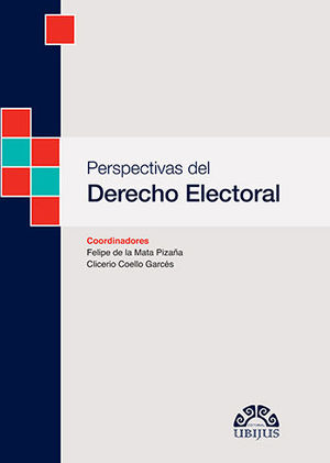 PERSPECTIVAS DEL DERECHO ELECTORAL - 1.ª ED. 2020