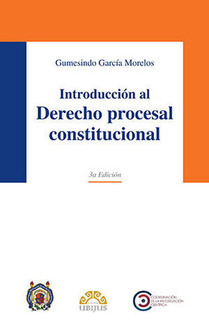 INTRODUCCIÓN AL DERECHO PROCESAL CONSTITUCIONAL - 3.ª ED. 2020