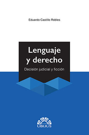 LENGUAJE Y DERECHO - 1.ª ED. 2021