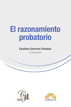 RAZONAMIENTO PROBATORIO, EL - 1.ª ED. 2022