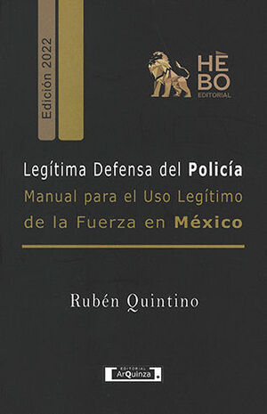 LEGÍTIMA DEFENSA DEL POLICÍA