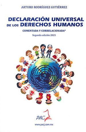 DECLARACIÓN UNIVERSAL DE LOS DERECHOS HUMANOS - 2.ª ED. 2021