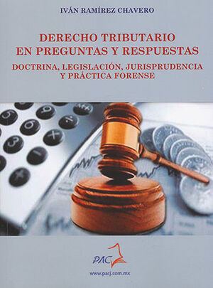 DERECHO TRIBUTARIO EN PREGUNTAS Y RESPUESTAS  - 1.ª ED. 2021