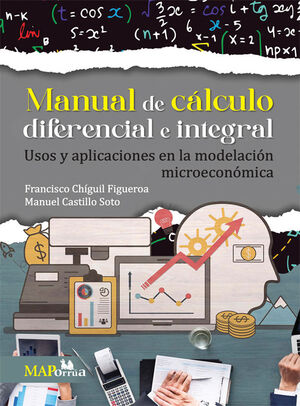 MANUAL DE CÁLCULO DIFERENCIAL E INTEGRAL - 1.ª ED. 2024