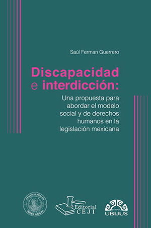 DISCAPACIDAD E INTERDICCIÓN - 1.ª ED. 2023