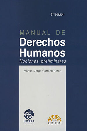 MANUAL DE DERECHOS HUMANOS / NOCIONES PRELIMINARES - 2.ª ED. 2023