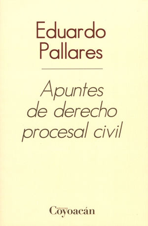 APUNTES DE DERECHO PROCESAL CIVIL - 1.ª ED. 2012