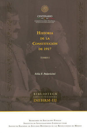HISTORIA DE LA CONSTITUCIÓN DE 1917