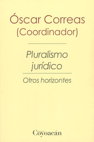 PLURALISMO JURÍDICO - 2.ª ED. 2017