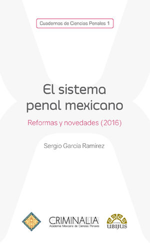 SISTEMA PENAL MEXICANO, EL - 1.ª ED. 2016