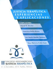 JUSTICIA TERAPÉUTICA: EXPERIENCIAS Y APLICACIONES