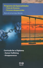 PROGRAMA DE ESPECIALIDADES. TRATA DE PERSONAS. PERSONAS DESAPARECIDAS - 1.ª ED. 2015