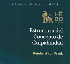 ESTRUCTURA DEL CONCEPTO DE CULPABILIDAD