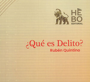QUÉ ES DELITO?